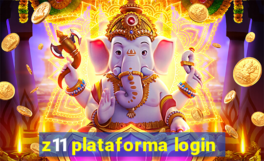 z11 plataforma login